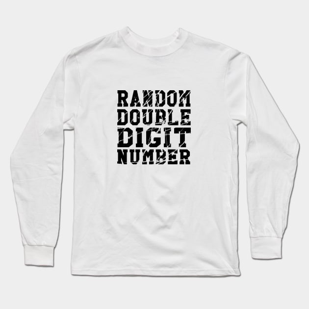 Random Double Digit Number Long Sleeve T-Shirt by Artrocity